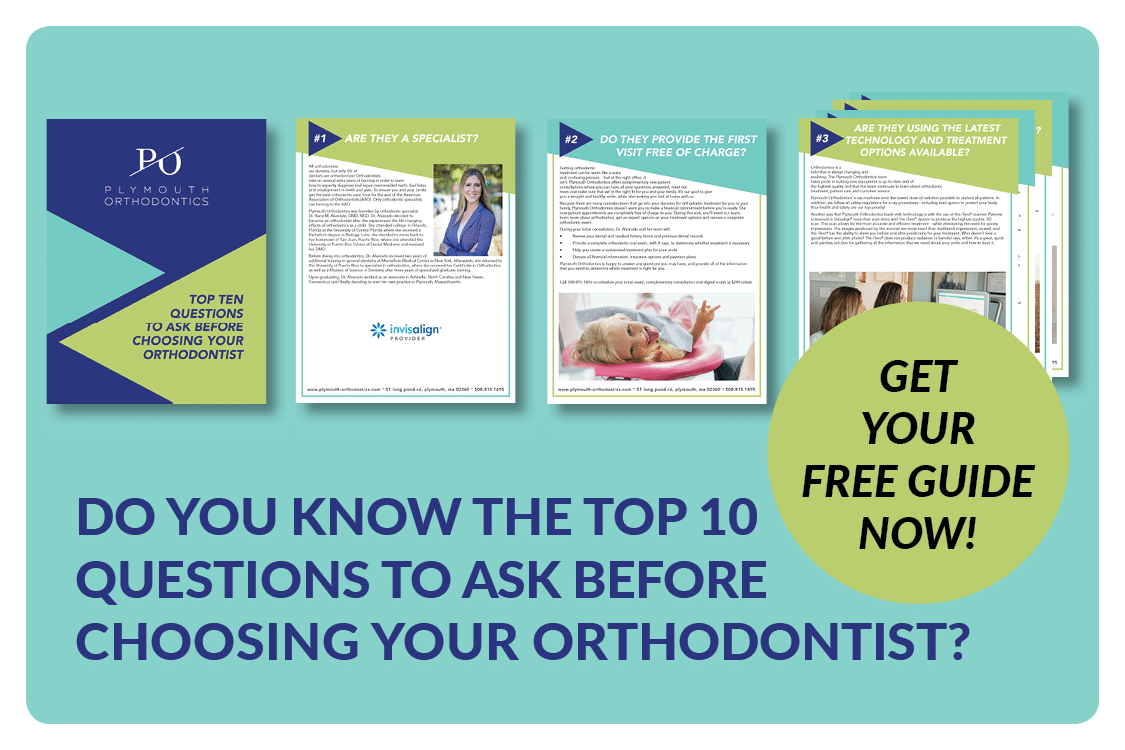How to Choose the Best Orthodontist for your Family - Download the Top 10 Questions to ask Before Choosing your Orthodontist!